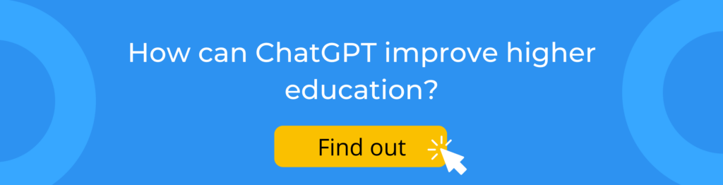 cta how can chatgpt improve higher education